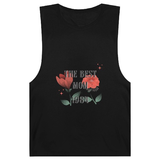 The Best Mom Since 1984 Barnard Tanks