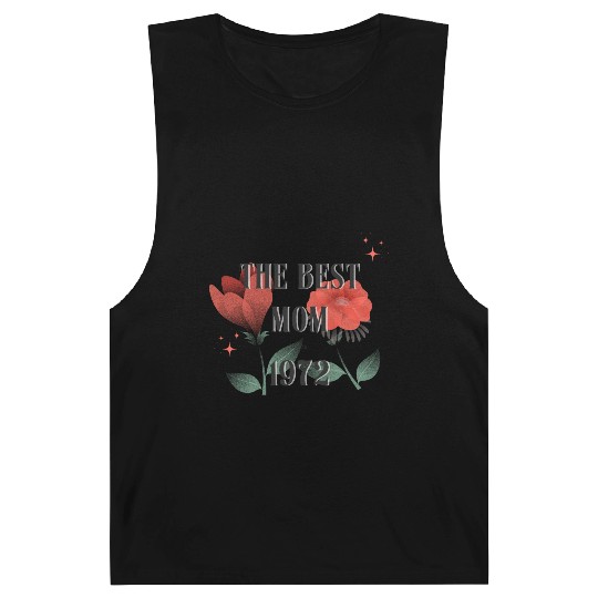 The Best Mom Since 1972 Barnard Tanks