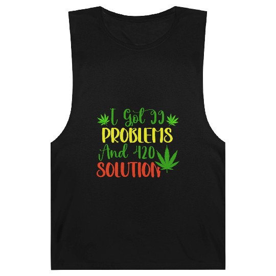 I Got 99 Problems And 420 Solutions Barnard Tanks