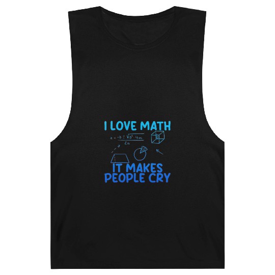 I Love Math, It Makes People Cry 2 Barnard Tanks