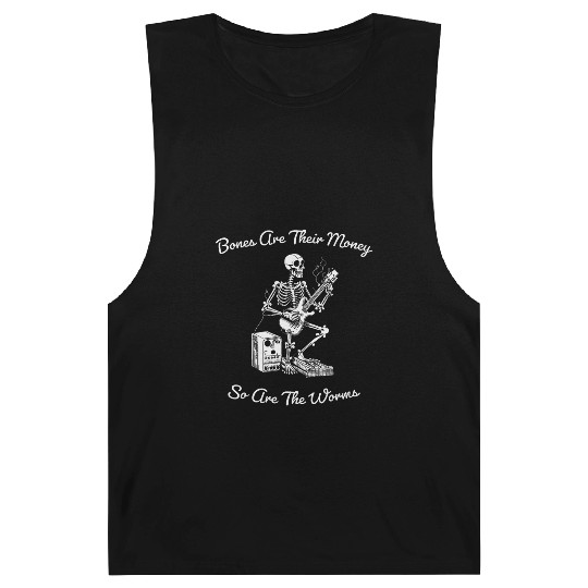 Their Bones Are Their Money I think you should Barnard Tanks