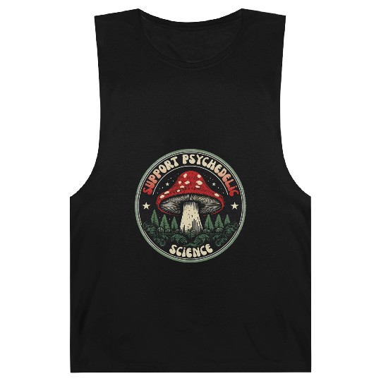 Support Psychedelic Science Magic Mushrooms Barnard Tanks