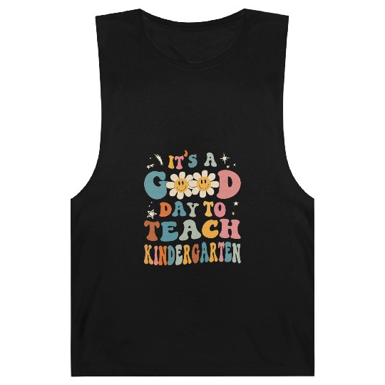 It's a Good Day To Teach Kindergarten Barnard Tanks