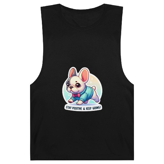Stay Positive French Bulldog Motivational Words Barnard Tanks