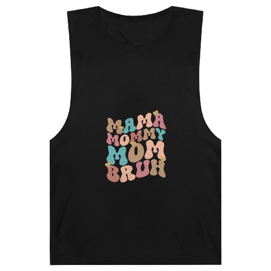 Mama Mommy Mom Bruh Mother's day Barnard Tanks