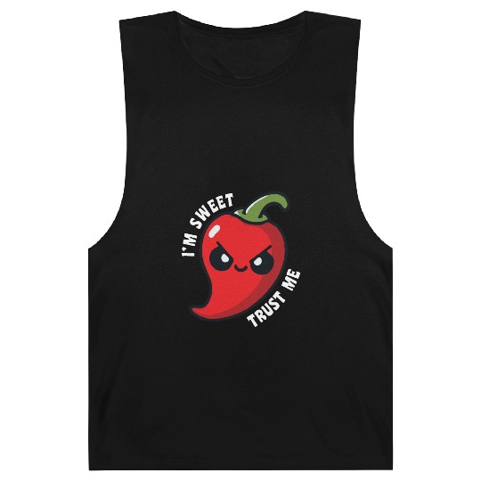 I'm Sweet Trust Me Hot Chili Pepper Funny Barnard Tanks