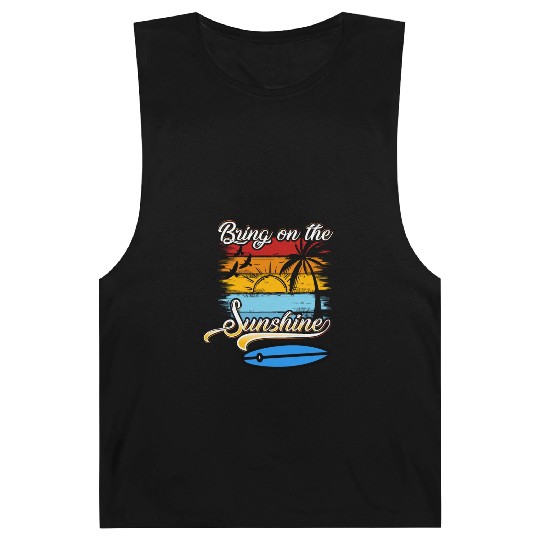 Bring on the Sunshine! Text Design Barnard Tanks