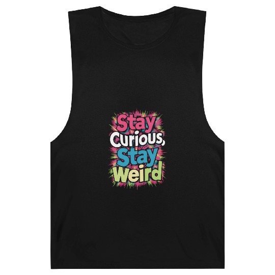 Stay Curious, Stay Weird Barnard Tanks
