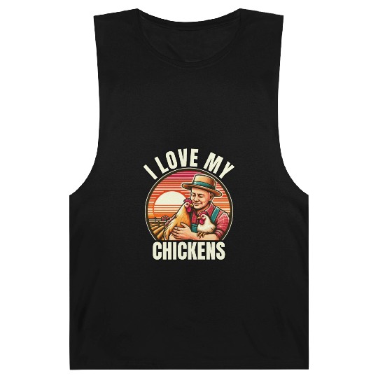 I Love My Chickens Funny Farm Bird Barnard Tanks