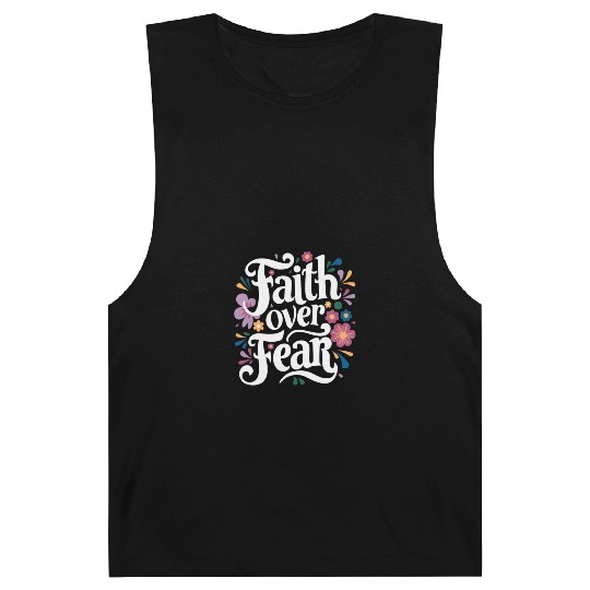 Faith over Fear Barnard Tanks