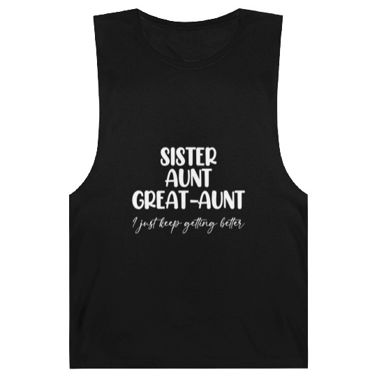 Sister Aunt Great Getting Better Barnard Tanks