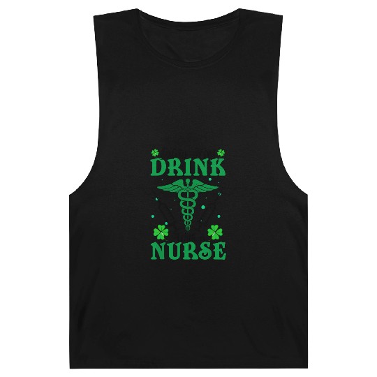 Safety First Drink With A Nurse St Patrick's Day Barnard Tanks