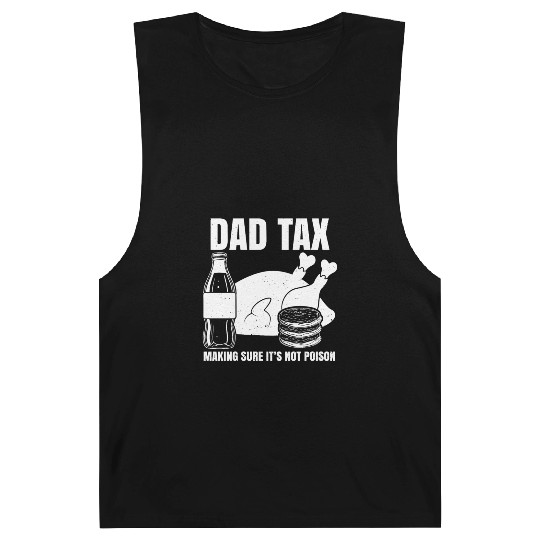 Funny Dad Tax Barnard Tanks