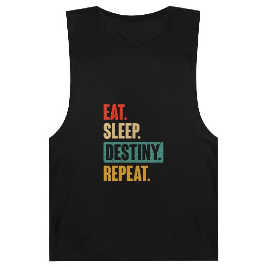 Eat Sleep Destiny Repeat Video Games Gaming Gift Barnard Tanks
