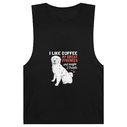 Coffee Dog And Maybe 3 People Funny Great Pyrenees Barnard Tanks