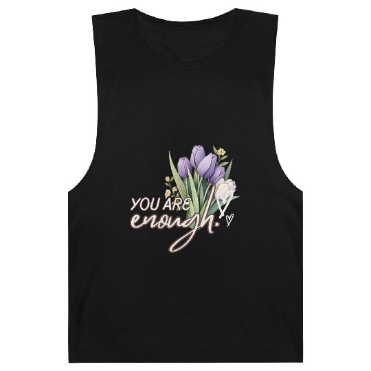 You Are Enough Bouquet Barnard Tanks