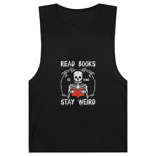 Skeleton Stay Weird Read Barnard Tanks