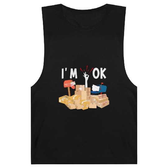 Funny Postal Worker I'm Ok Mailman Barnard Tanks