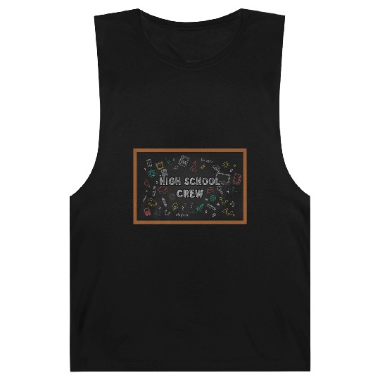 High School Crew First Chalkboard Barnard Tanks