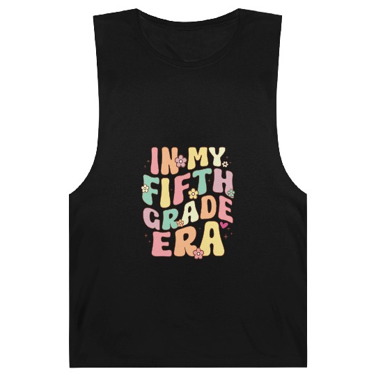In My Fifth Grade Teacher Era Back To School Barnard Tanks