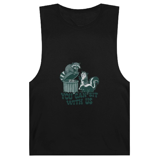 You Can Sit With Us Funny Awesome Barnard Tanks