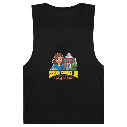 School Counselor I Got Your Back School Therapist Barnard Tanks
