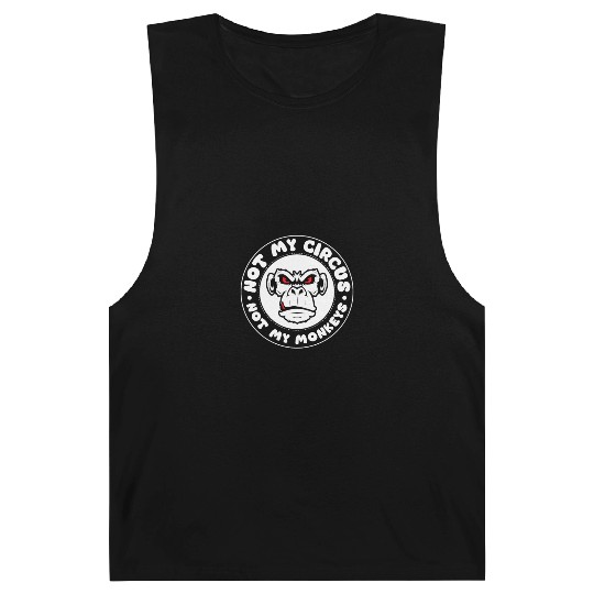 Not my Circus, not my Monkeys! Funny Animal Monkey Barnard Tanks