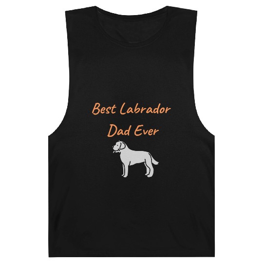 Best Labrador Dad Ever Barnard Tanks