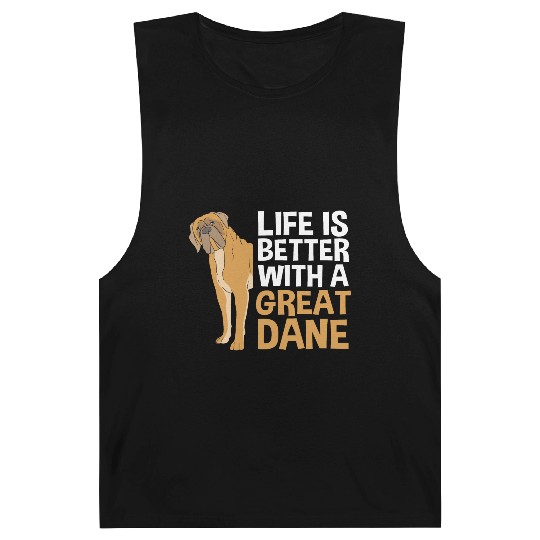 Funny Dog Lovers Life Is Better With A Great Dane Barnard Tanks