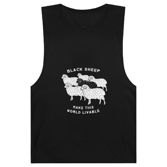 Black sheep make this world livable Barnard Tanks