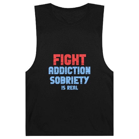 Fight Addiction Sobriety Is Real Overdose Stigma Barnard Tanks