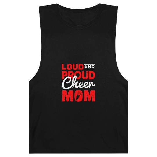 Loud & Proud Cheer Mom Cheerleading Mother's Day Barnard Tanks
