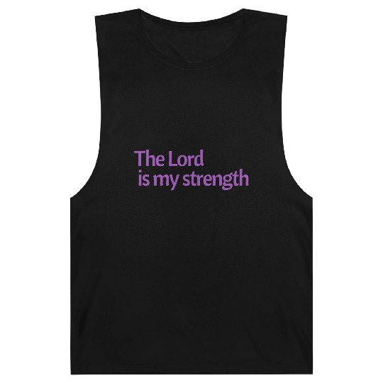 The Lord is my strength purple affirmation Barnard Tanks