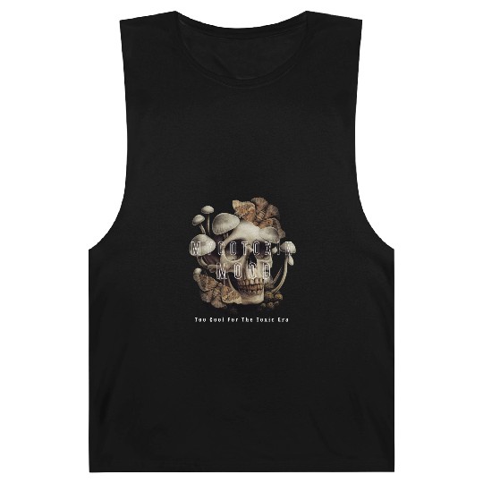 Too Cool For The Toxic Era Funny gift Barnard Tanks