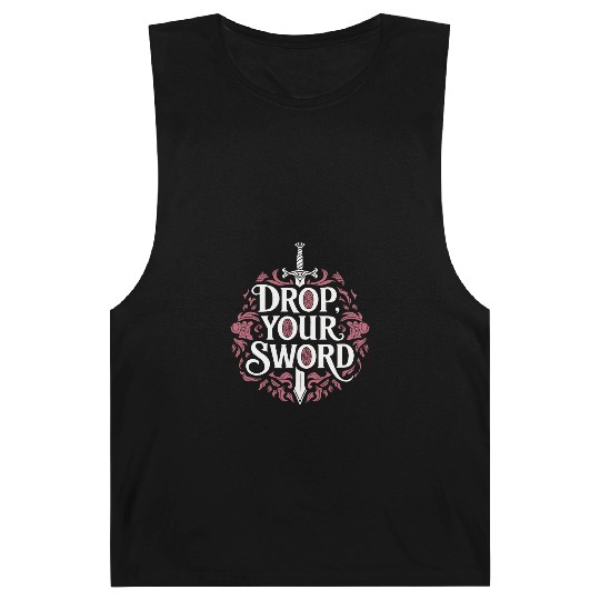 Drop. Your. Sword. - The Princess Bride Inspired Barnard Tanks