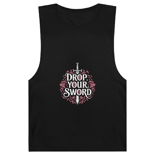 Drop. Your. Sword. - The Princess Bride Inspired Barnard Tanks