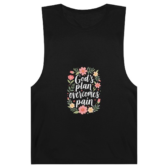 God's Plan Overcomes Pain - Christian Quote Barnard Tanks