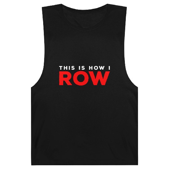 Rowing Rower Rowing Rowing Training Barnard Tanks