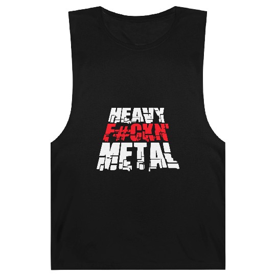 Heavy F#ckin' Metal Hard Rock Fun Music Text Quote Barnard Tanks
