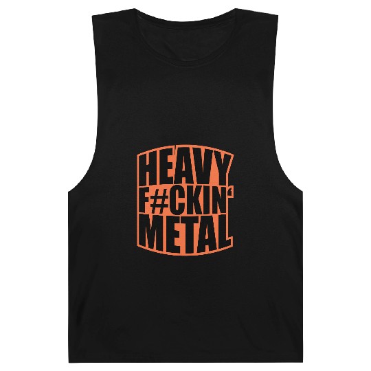 Heavy F#ckin' Metal Hard Rock Fun Music Text Quote Barnard Tanks