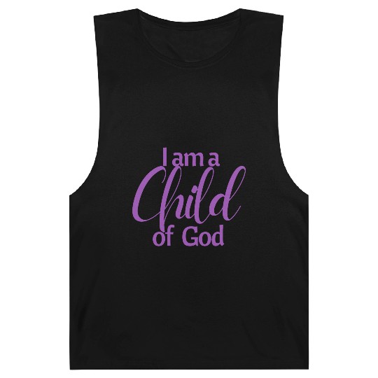 I am a child of God affirmation Barnard Tanks
