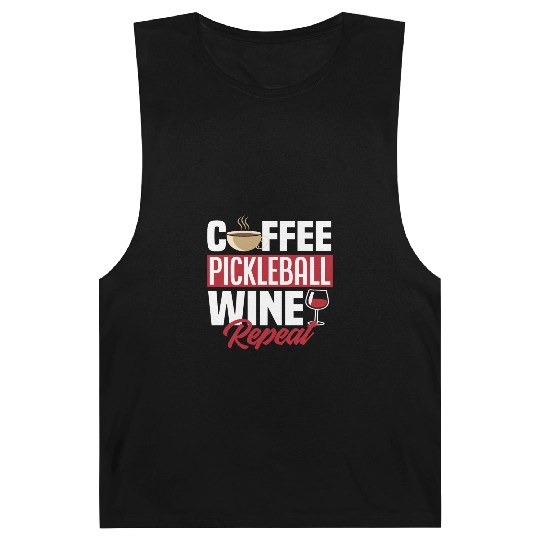 Coffee Pickleball Wine Repeat Barnard Tanks