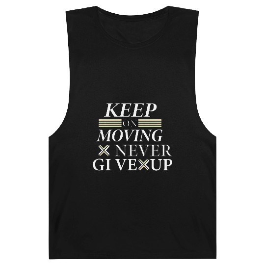 Keep on moving text with typography design Barnard Tanks