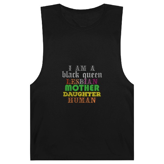 I am a black queen lesbian mother daughter human Barnard Tanks