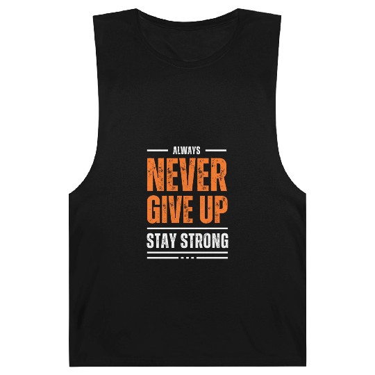 Never give up Barnard Tanks