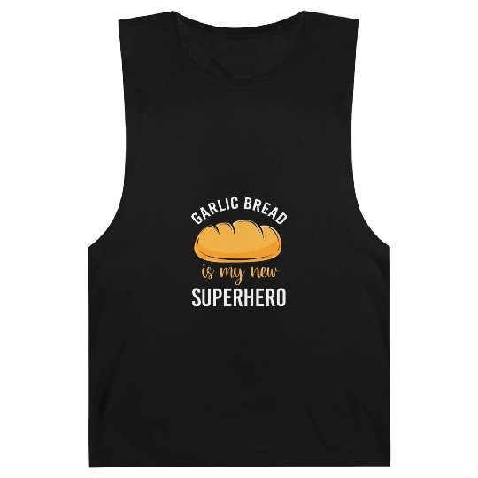 Bakery Baker Humor Food Lover Garlic Bread Barnard Tanks