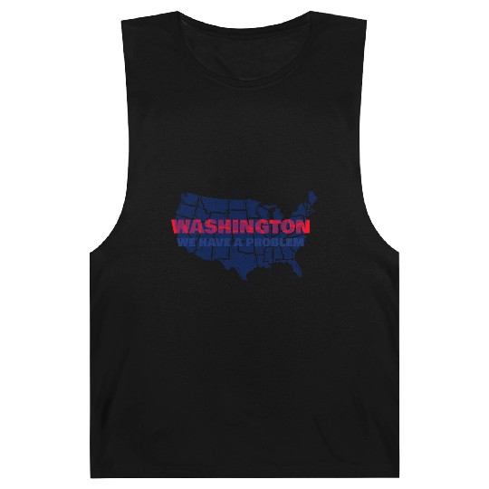 Washington We Have A Problem Barnard Tanks