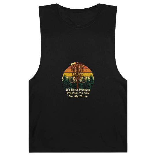 Its Fuel For My Throw Disc Golf Beer Lover Golfer Barnard Tanks