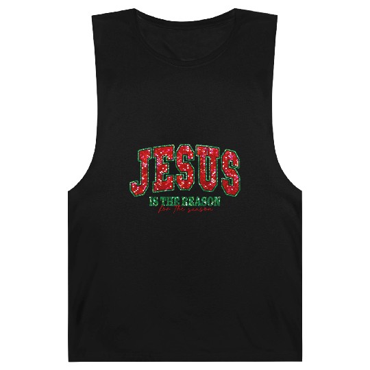 Jesus is the reason for the season Barnard Tanks