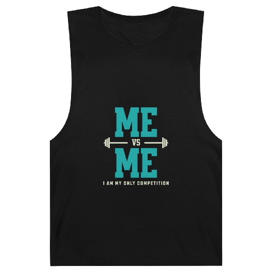 Me vs Me I Am My Only Competition Workout Saying Barnard Tanks